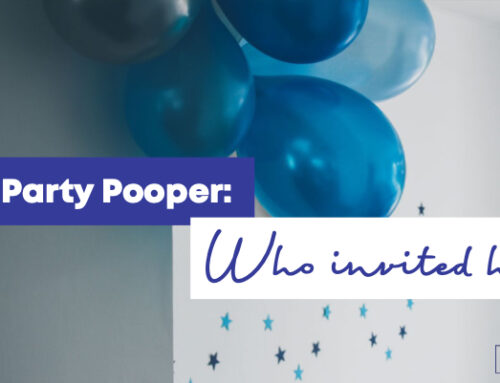 The Party Pooper: Who invited her?