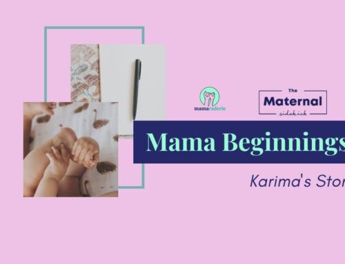 Mama Beginnings: Karima’s Story